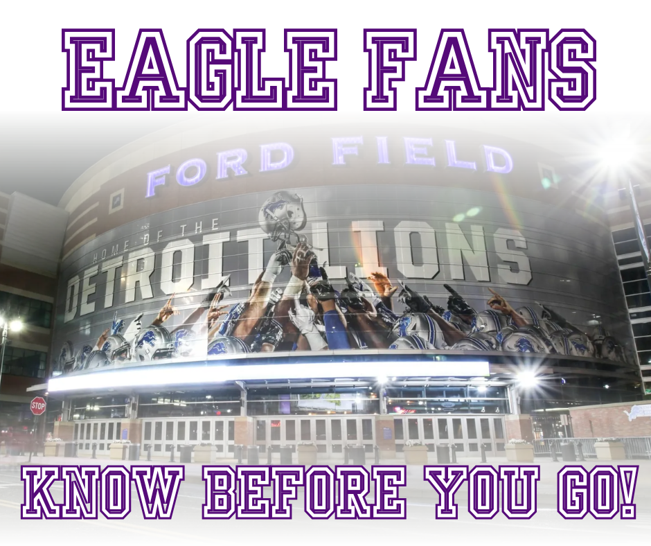 Know before you go to Ford Field