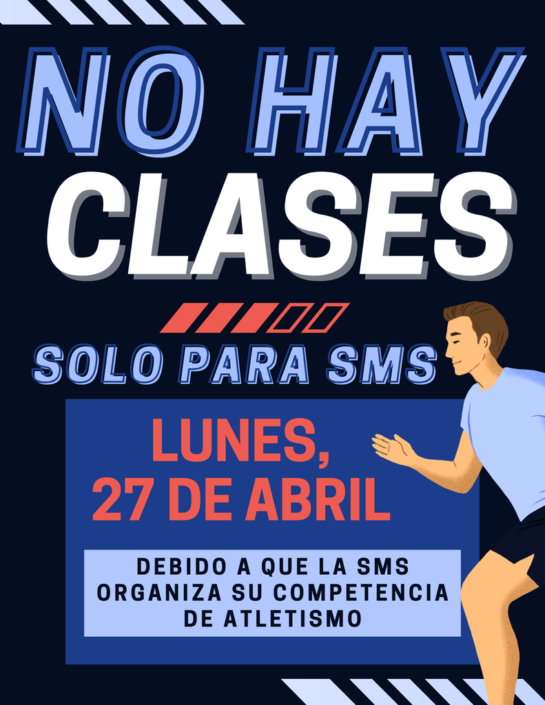 No hay clases solo para SMS Lunes, 27 de abril