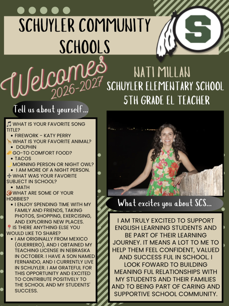 Photo of Nati Millan, a smiling woman with long dark hair, standing outdoors at night by a railing with water and lights in the background. She is wearing a sleeveless floral dress. Graphic text introduces her as a 5th Grade EL Teacher at Schuyler Elementary School for the 2026–2027 school year and includes personal interests and background information.