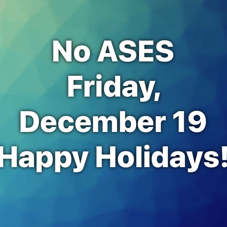 no ASES 12/19/25