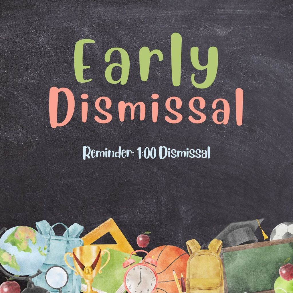 Early Dismissal