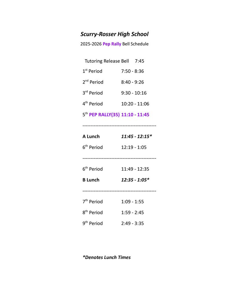 SRHS Pep Rally Bell Schedule