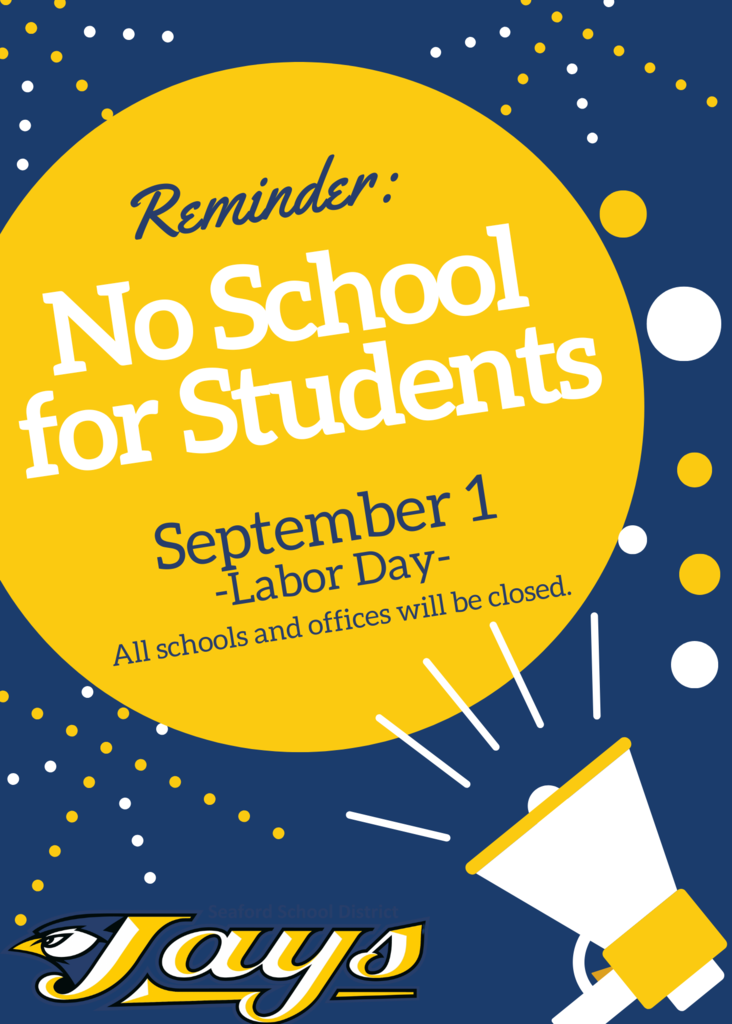 a notice that all schools are closed on 9/1 in observance of Labor Day