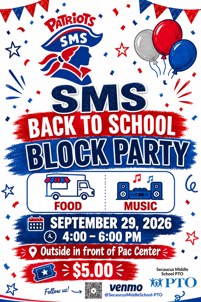 A poster for Patriots SMS Back to School Block Party. Features balloons, a food truck, music, and date. Event location: outside Pac Center. Price: $5.