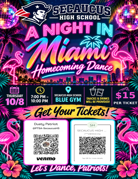 An event poster for Secaucus High School's Homecoming Dance on October 8th. Features a Miami-themed design with flamingos and a city skyline backdrop.