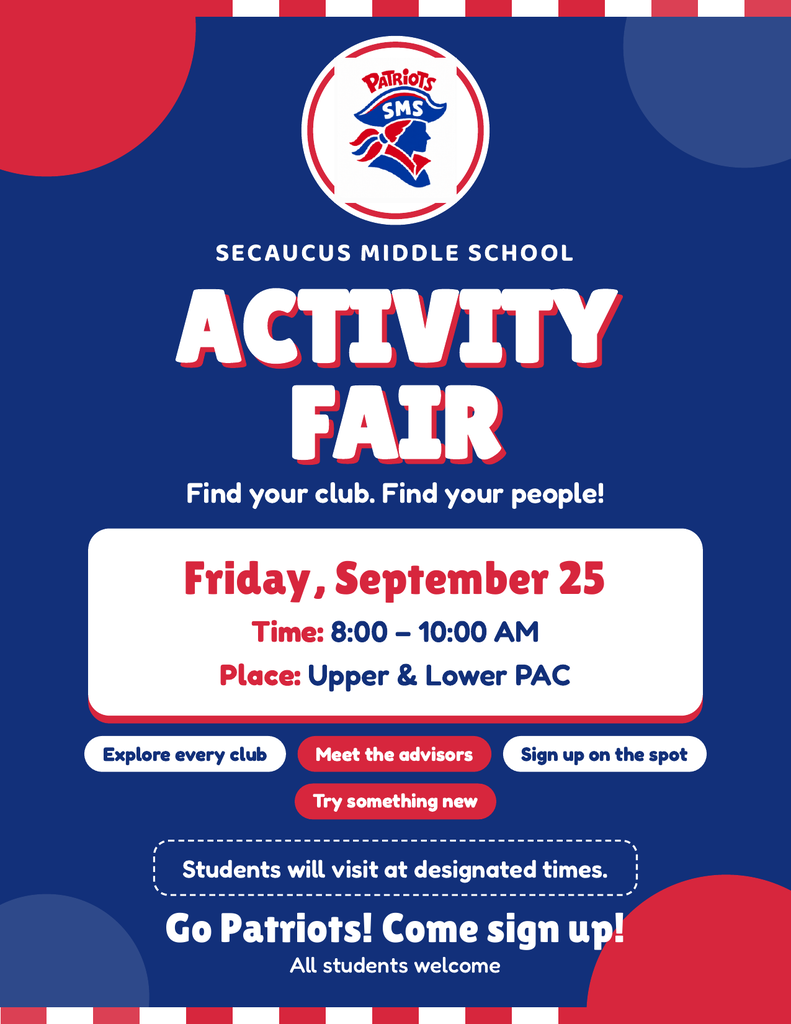Blue and white flyer for Secaucus Middle School's activity fair on Sept 25, 8:00-10:00 AM, at Upper & Lower PAC.