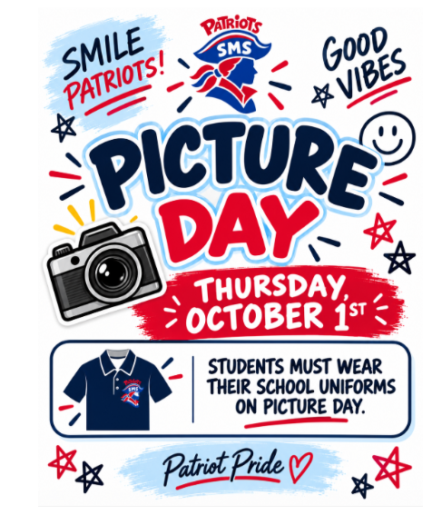 An announcement with a red and blue backdrop. It says, "Picture Day, Thursday, October 1st. Students must wear their school uniforms."