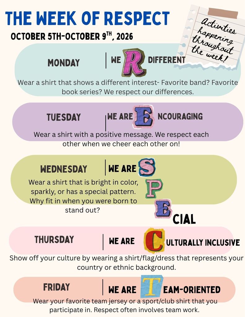Poster showing a week's schedule with activities encouraging respect through attire: Monday: Different; Tuesday: Encouraging; Wednesday: Sparkle; Thursday: Culturally Inclusive; Friday: Team-Oriented.