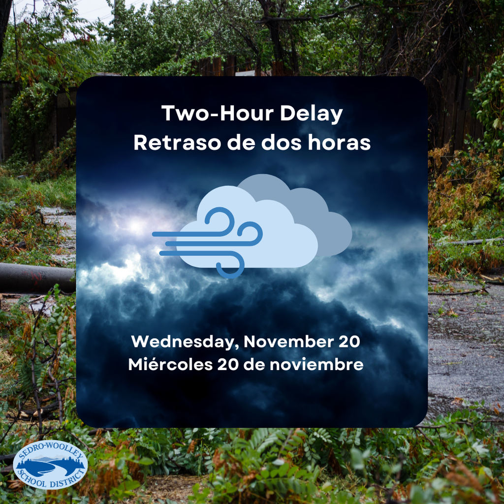 Two Hour Delay today, November 20, 2024