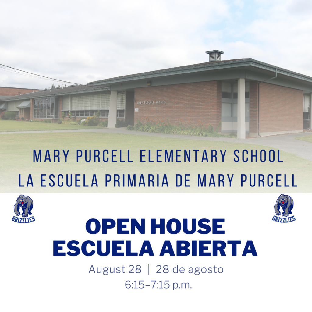 August 28 - Mary Purcell Elementary School Open House