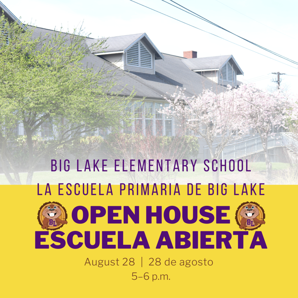 August 28 - Big Lake Elementary School Open House