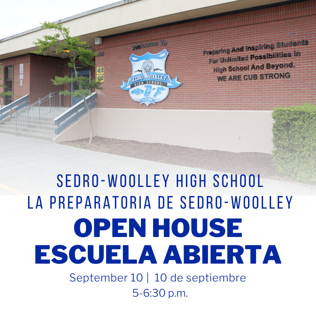 Reminder! Sedro-Woolley High School's Open House is tomorrow, Wednesday, September 10. Students and families are welcome to tour the school and learn more about extracurricular activities!   🕔 5–6:30 p.m. 📍 1235 Third Street, Sedro-Woolley