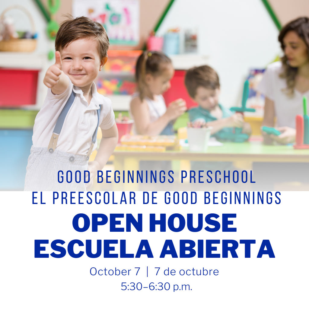 Good Beginnings Preschool Open House is Tuesday, October 7 from 5:30–6:30 p.m. Families are invited to meet teachers and tour the campus.