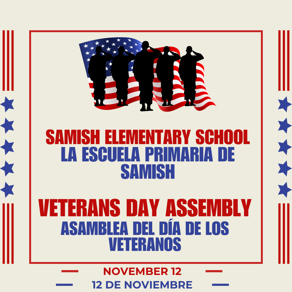 November 12 Samish Veterans Day Assembly