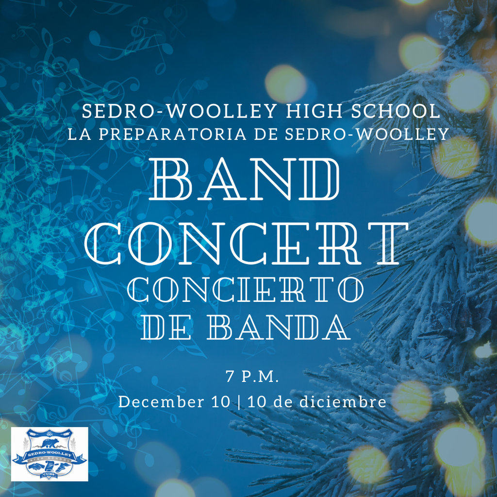 🎼🎶 The SWHS Band takes the stage on December 10! Enjoy an evening of music at 7 p.m. in the Sedro-Woolley High School Auditorium. Come support our talented student musicians!