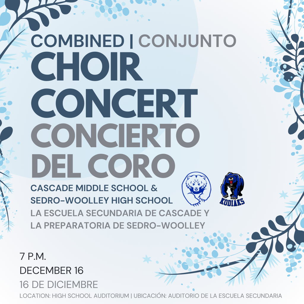 🎶✨ A beautiful night of music awaits! The Combined Choir Concert, featuring students from CMS and SWHS, takes place December 16 at 7 p.m. at Sedro-Woolley High School. Come enjoy the harmonies of the season!