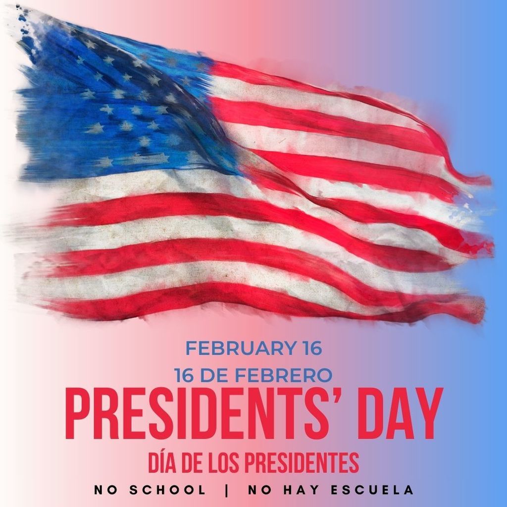 There will be no school on February 16 in observance of Presidents’ Day. This is a national holiday in the United States that honors past presidents and their service to the country.