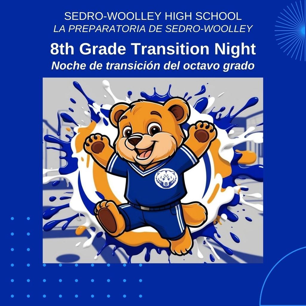 Eighth grade families are invited to Transition Night at Sedro-Woolley High School. Visit on March 4 from 4:45 to 7:30 p.m. at Sedro-Woolley High School. Learn about classes, activities, and what to expect in high school.  And if you don't have time for dinner, no worries! The Sedro-Woolley High School FCCLA Club will be serving "Walking Pulled Pork Sundaes" from 4:45 to 6:45 p.m. for $5 each. Proceeds go to the Humane Society of Skagit Valley. 