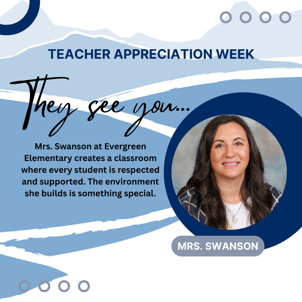 A graphic with a photo of Mrs. Swanson and quote about her building a special environment in her classroom. 