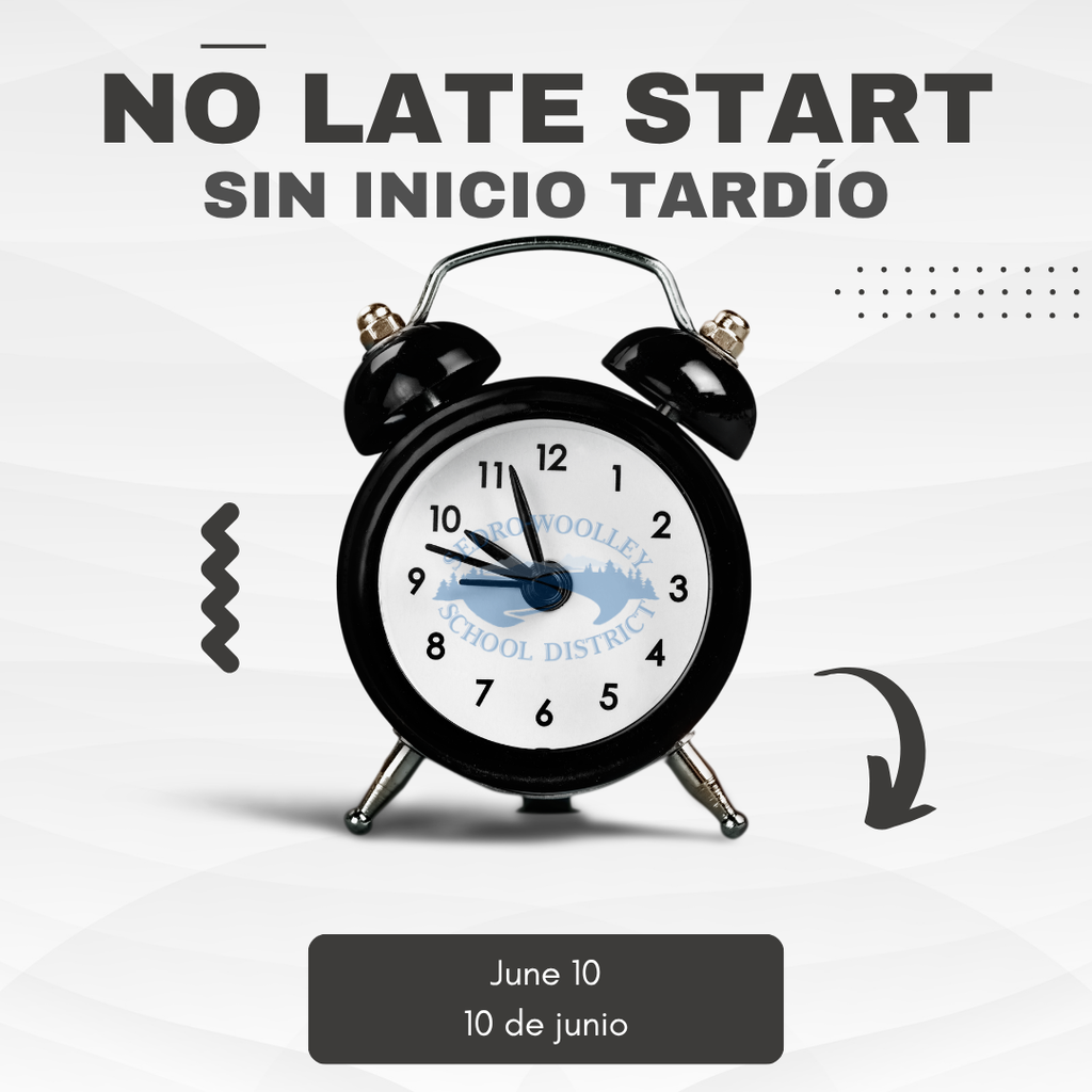 Reminder for families and students: There will be no late start on Wednesday, June 10. Schools will follow their regular start times that day. While Wednesdays typically begin one hour later for staff professional development, this schedule change is not needed during the last week of school. Please plan for an on-time arrival.