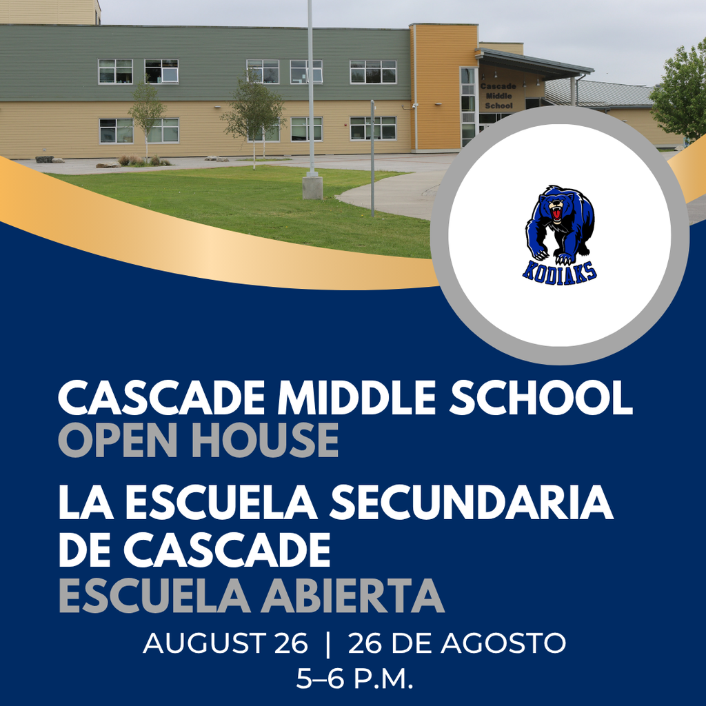 🏫 Cascade Middle School families are invited to Open House on August 26 from 5–6 p.m. We look forward to welcoming students and families before the first day of school.
