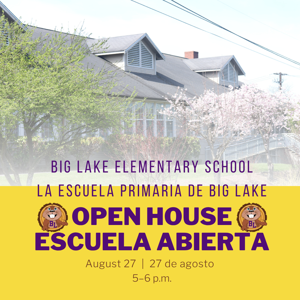 🏫 Big Lake Elementary School families are invited to Open House on August 27 from 5–6 p.m. We look forward to welcoming students and families before the first day of school.