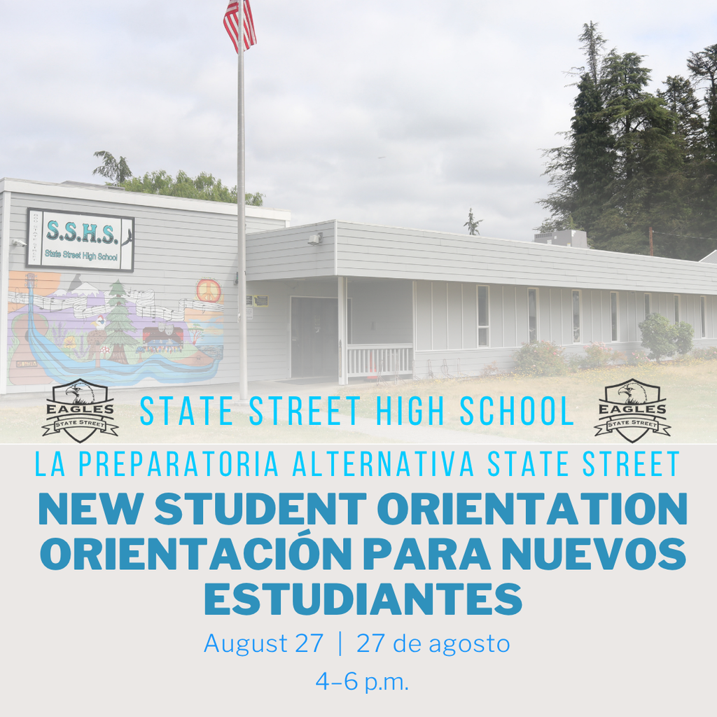 🏫 State Street High School families are invited to New Student Orientation & Open House on August 27 from 4–6 p.m. We look forward to welcoming students and families before the first day of school.