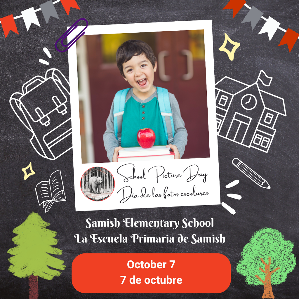 📸 Mark your calendar! Samish Elementary School Picture Day is October 7.