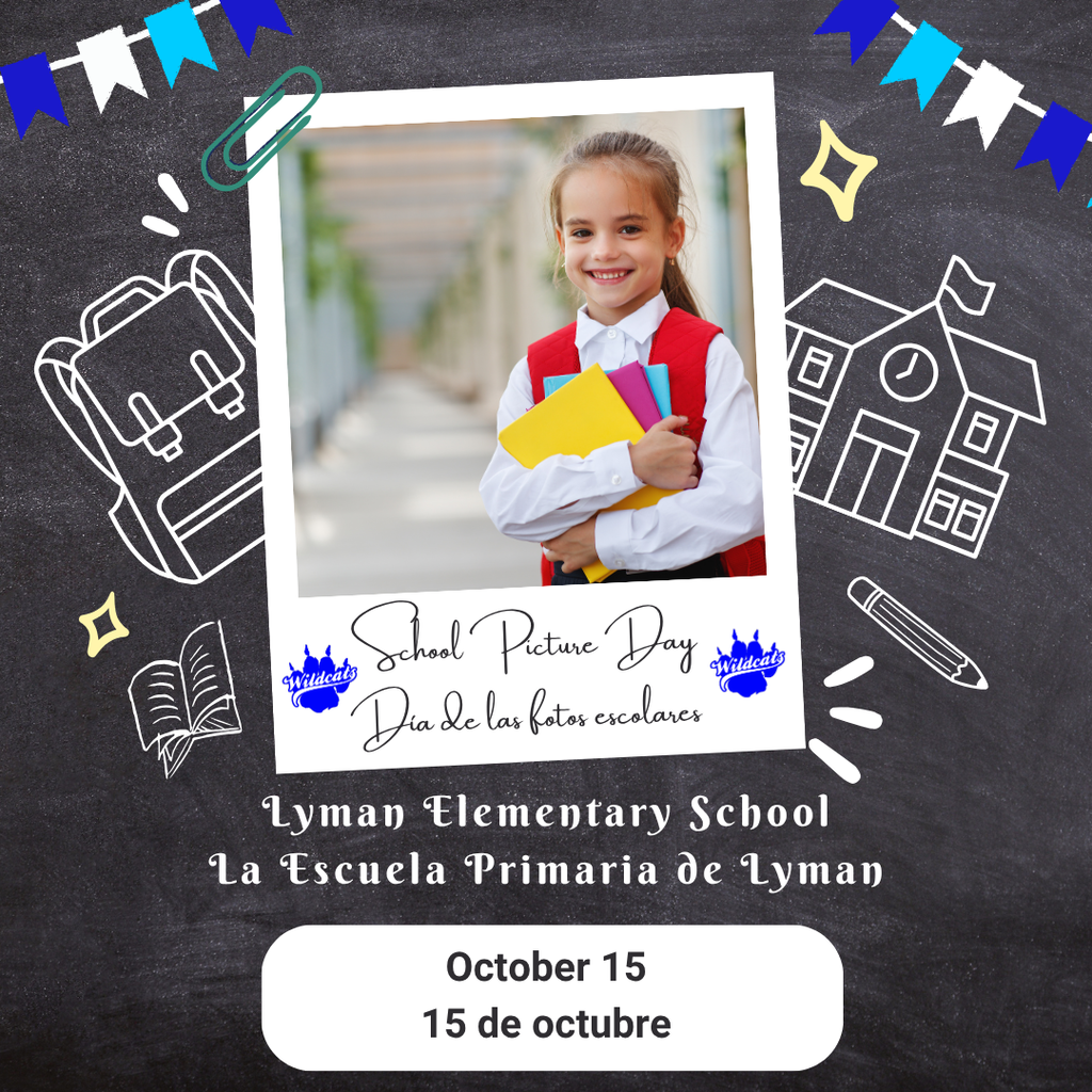 📸 Today is Picture Day at Lyman Elementary School! October 15 is Picture Day.