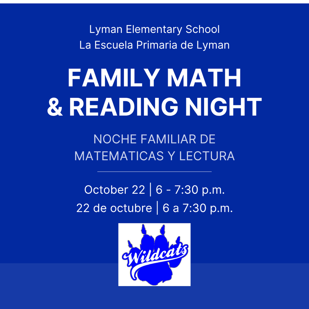 📚 Lyman Elementary School families are invited to Family Math & Reading Night on October 22 from 6–7:30 p.m.