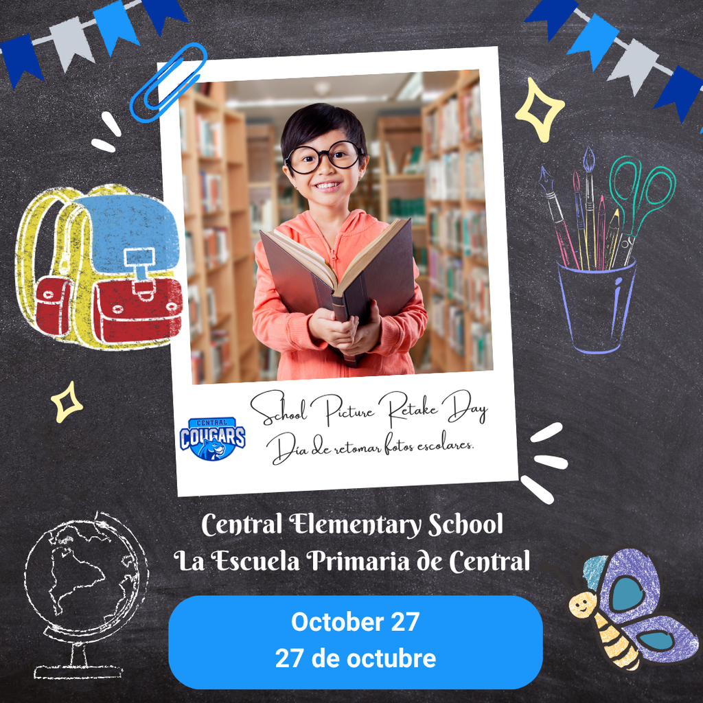 📸 October 27 is Picture Retake Day at Central Elementary School.