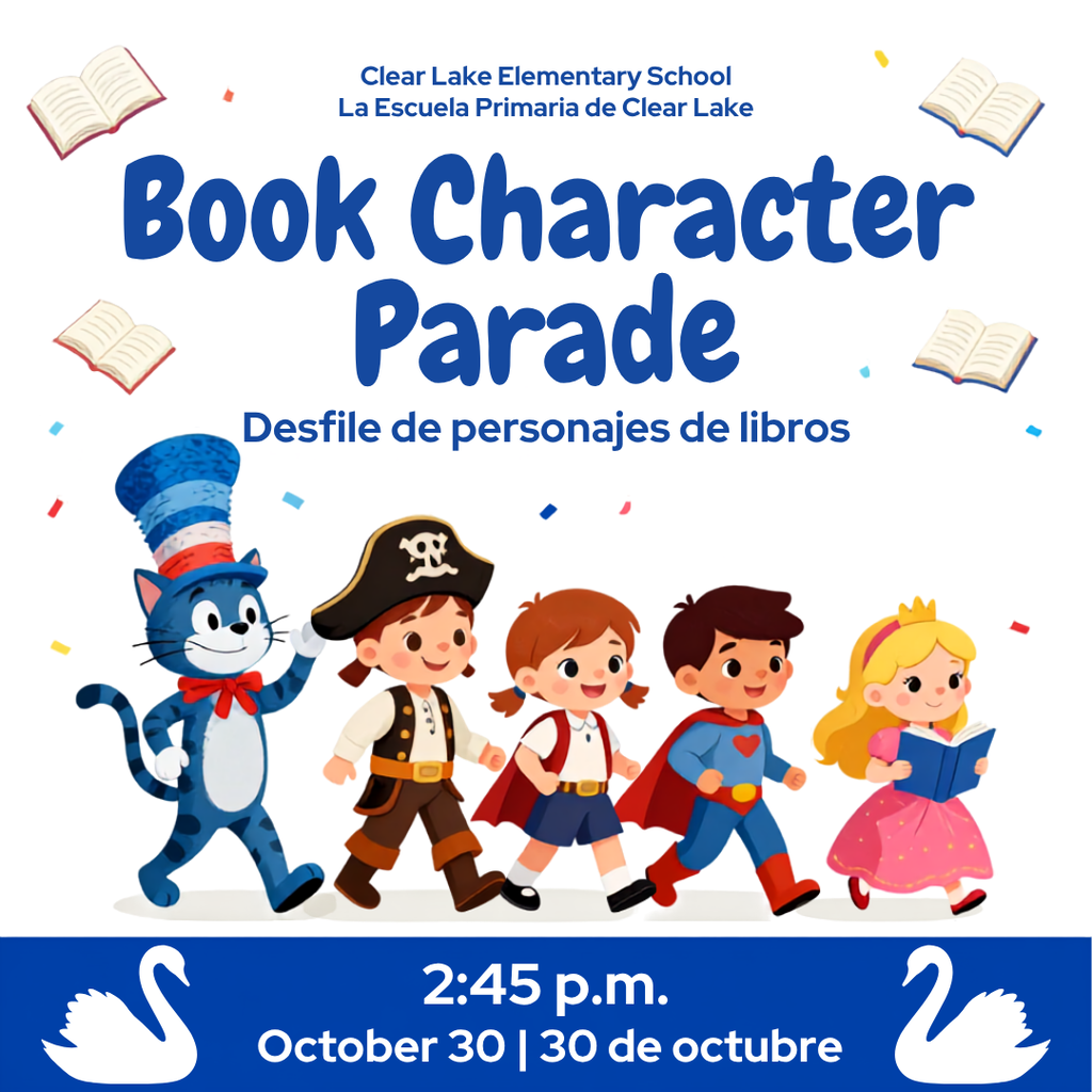 📚 Clear Lake families: Mark your calendars to join Clear Lake Elementary School for the Book Character Day Parade on October 30 at 2:45 p.m.