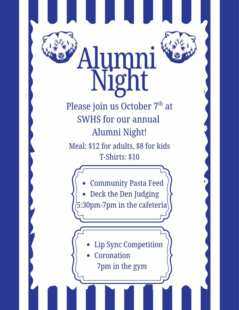 Blue-and-white student-created flyer for SWHS Alumni Night on October 7. A community pasta feed and Deck the Den judging will be held from 5:30–7 p.m. in the cafeteria, followed by a lip sync competition and coronation at 7 p.m. in the gym. Meals cost $12 for adults and $8 for kids; T-shirts are $10. The flyer features two Cub bear logos and blue-and-white stripes.
