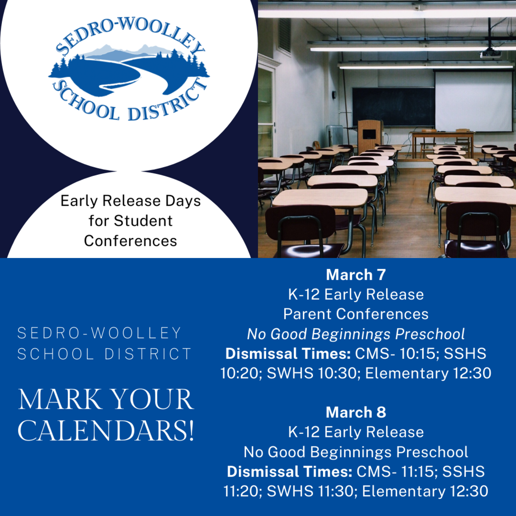 📣 Attention Sedro-Woolley School District Families! 🗓️ Today and tomorrow are early release days for parent conferences! Dismissal times today, March 7: Cascade Middle School: 10:15 a.m. State Street High School: 10:20 a.m. Sedro-Woolley High School: 10:30 a.m. All elementary schools: 12:30 p.m. *Please note that there will be no Good Beginnings Preschool today due to the early release schedule. Dismissal times tomorrow, March 8: Cascade Middle School: 11:15 a.m. State Street High School: 11:20 a.m. Sedro-Woolley High School: 11:30 a.m. All elementary schools: 12:30 p.m. 🍎✏️ #SedroWoolleySchools #ParentConferences #EarlyReleaseDays