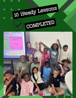 Mrs.Atkinson would like to give a SHOUTOUT to Temperance Fairbank, Jaziyah McCallum, Anyree Vigrin, JiQuan Alexander, Jeremy Hicks, KJ Groomes, Greysen Williams, Fred Barber, Ashlyn Bullock, Ava Ortega, Jeremiah Rognstad for passing 10 iReady Math lessons! Great job!