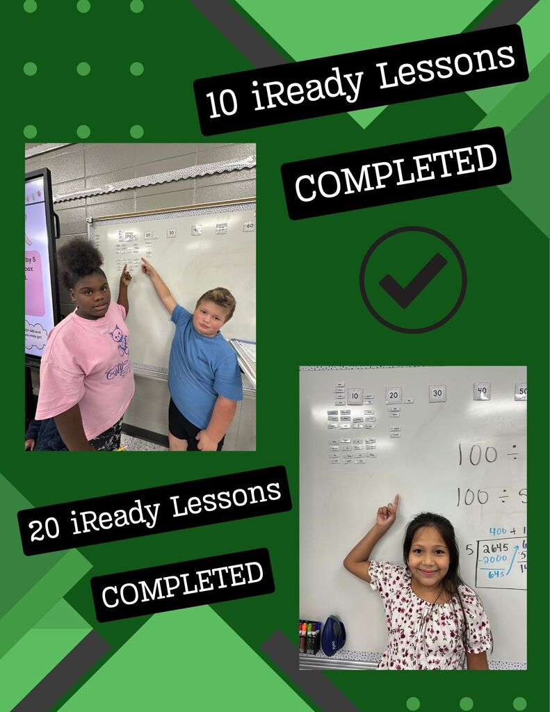 Mrs.Atkinson would like to give a SHOUTOUT to Mia Morales for passing 20 iReady Math Lessons, and Eryn Johnson and Emmett Pitts passing 10 iReady Math Lessons. Great job!