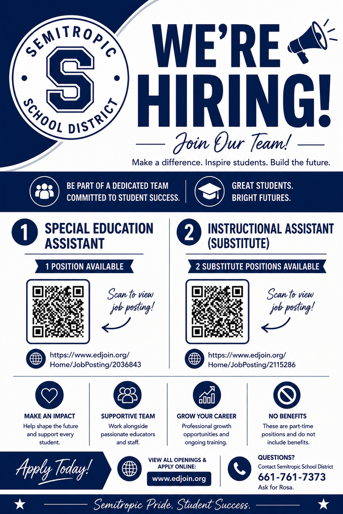 Hiring flyer one Special education Assistant and two Substitute instructional aides