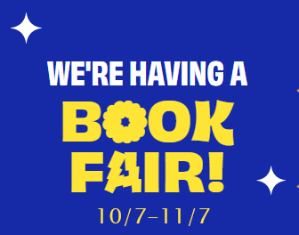 Book Fair Oct 7 to Nov 7