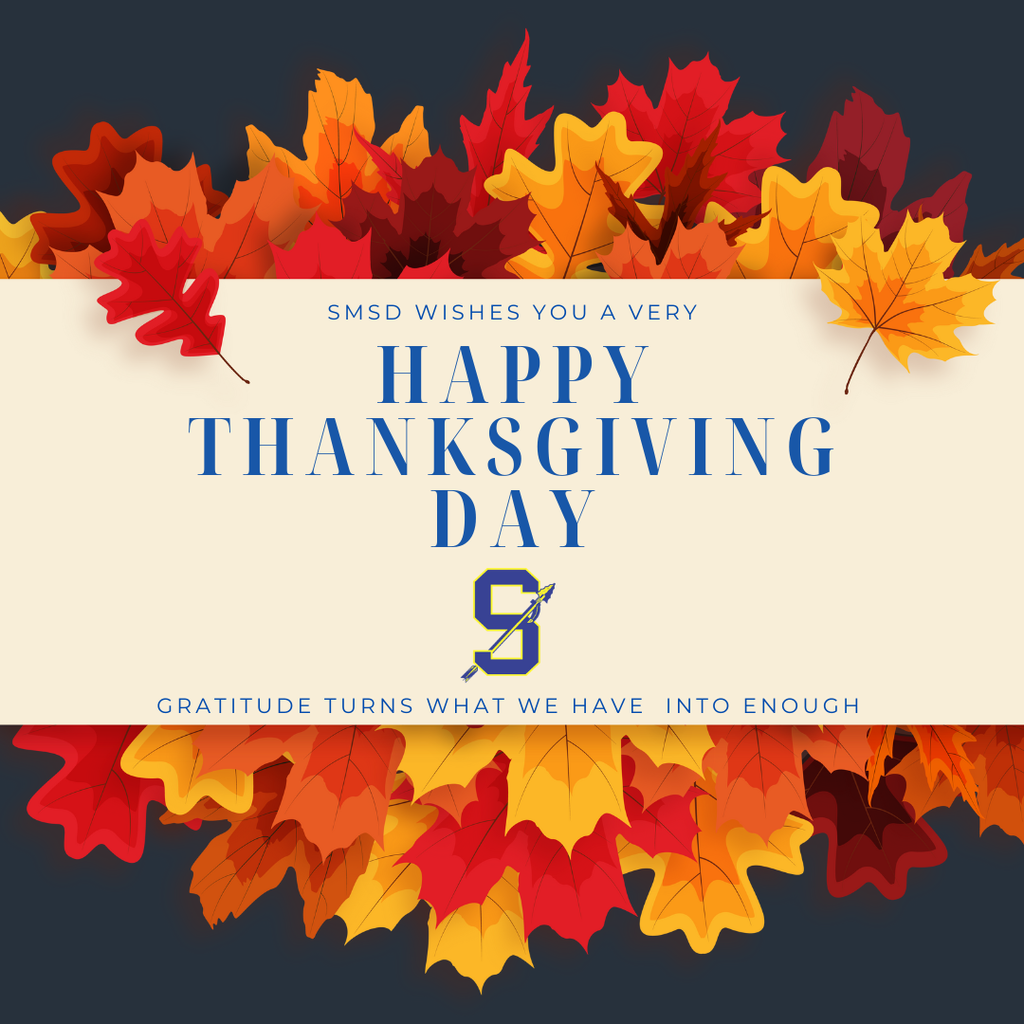 Happy Thanksgiving from SMSD 2025!