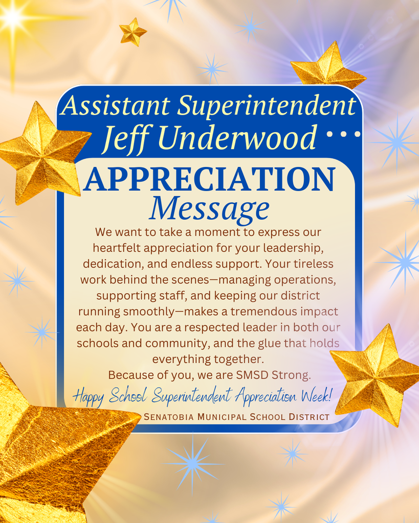 Appreciation Message to Assistant Superintendent Jeff Underwood 2025