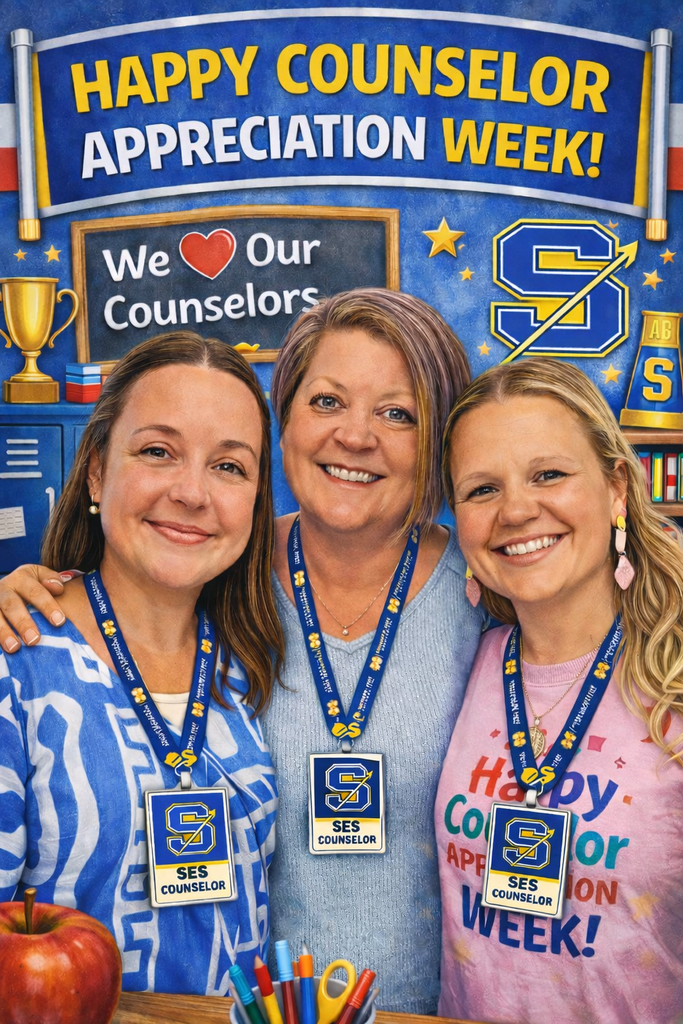 Happy Counselor Appreciation Week - SES- 2025-2026