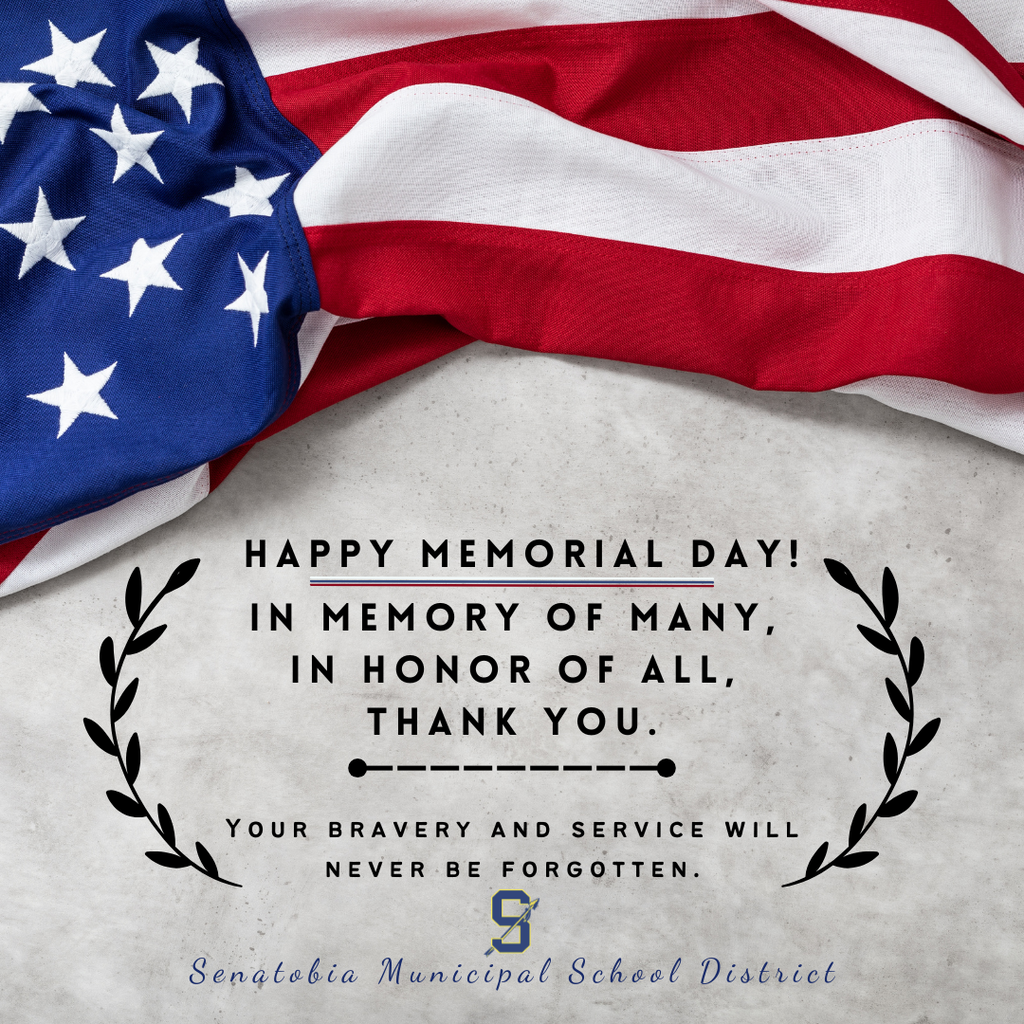 Happy Memorial Day from SMSD 2026