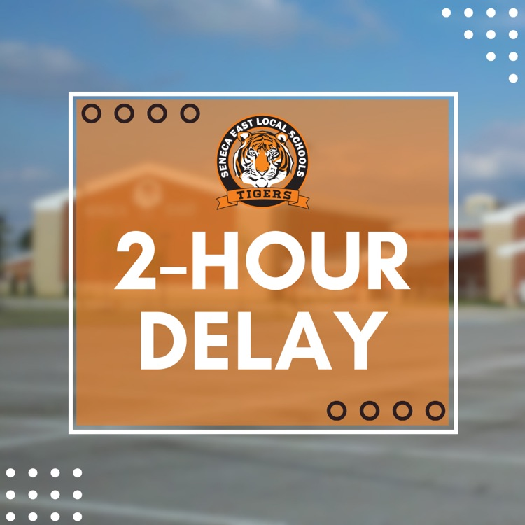 Good morning, Seneca East Local Schools will be on a two hour delay, today, Thursday, October 22, 2026. Students in grades 6-12 will follow Delay Schedule C.