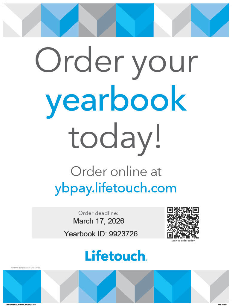 Order your 25-26 yearbook today!  The deadline is March 17.