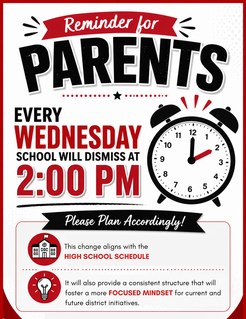 Reminder of Wednesday 2:00 early dismissals.