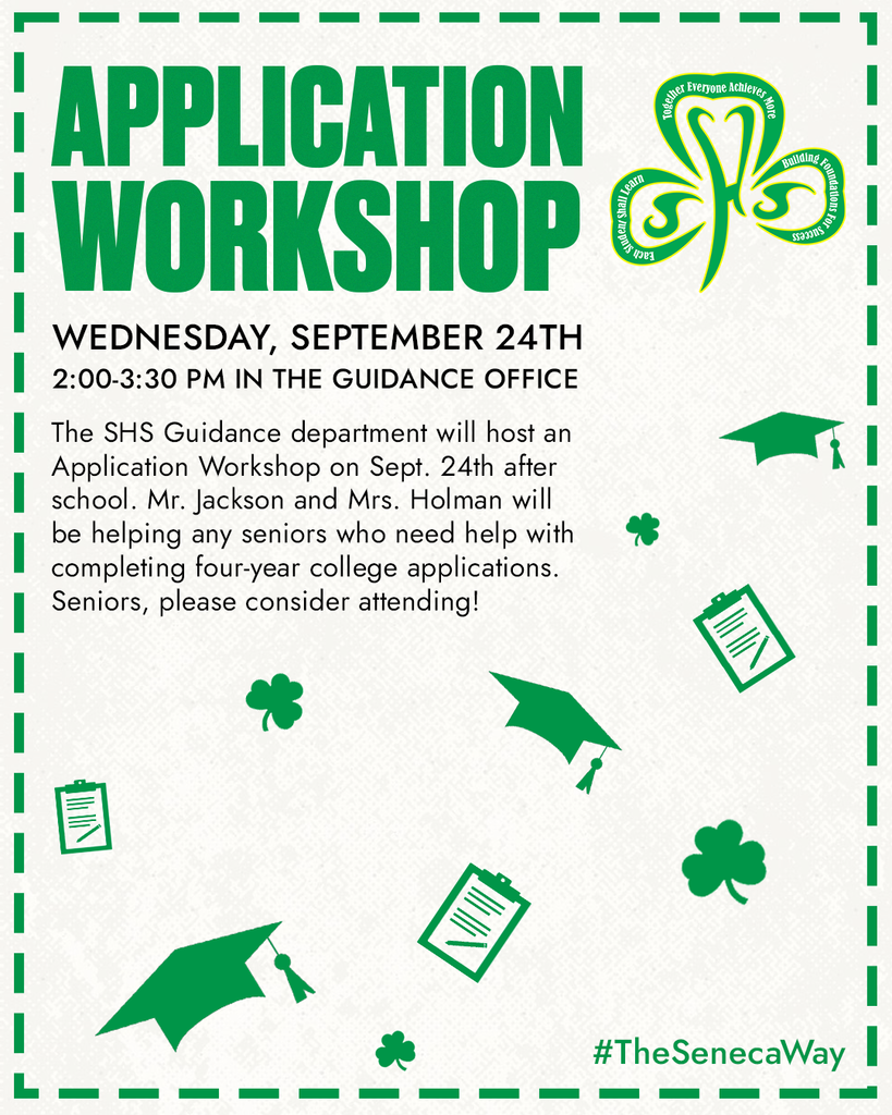 The SHS Guidance department will hold an Application Workshop on September 24th after school.