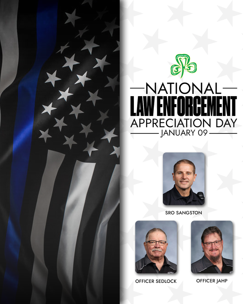 Today is National Law Enforcement Appreciation Day.