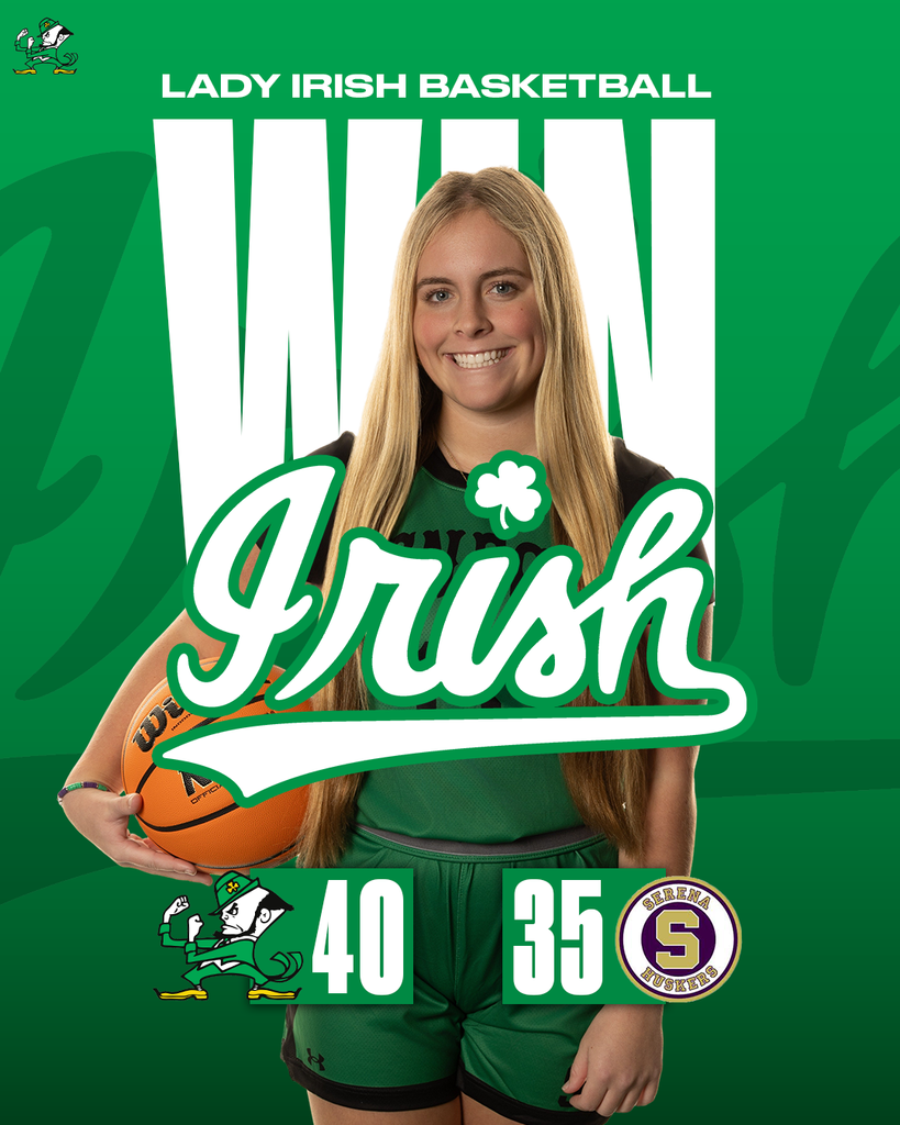 The Lady Irish Basketball Team defeated the Serena Huskers on Monday, 40-35.