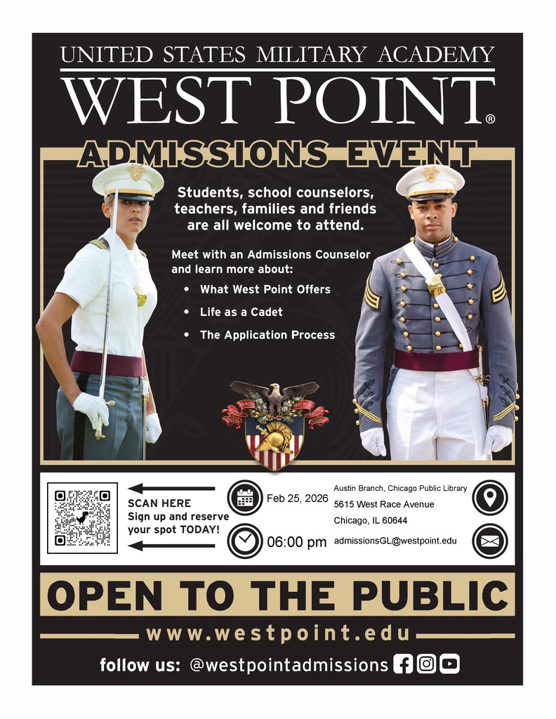 West Point, the United States Military Academy, will be hosting an admissions night on Wednesday, February 25th at the Chicago Public Library at 6:00 PM.