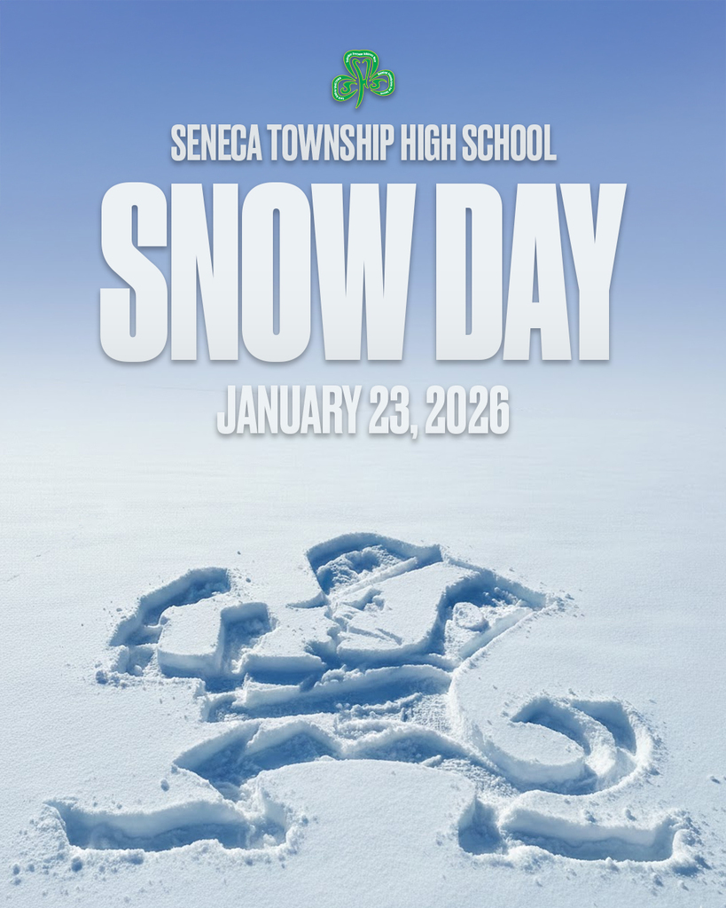 Due to extreme cold, Seneca High School is officially taking a traditional snow day on Friday January 23rd.